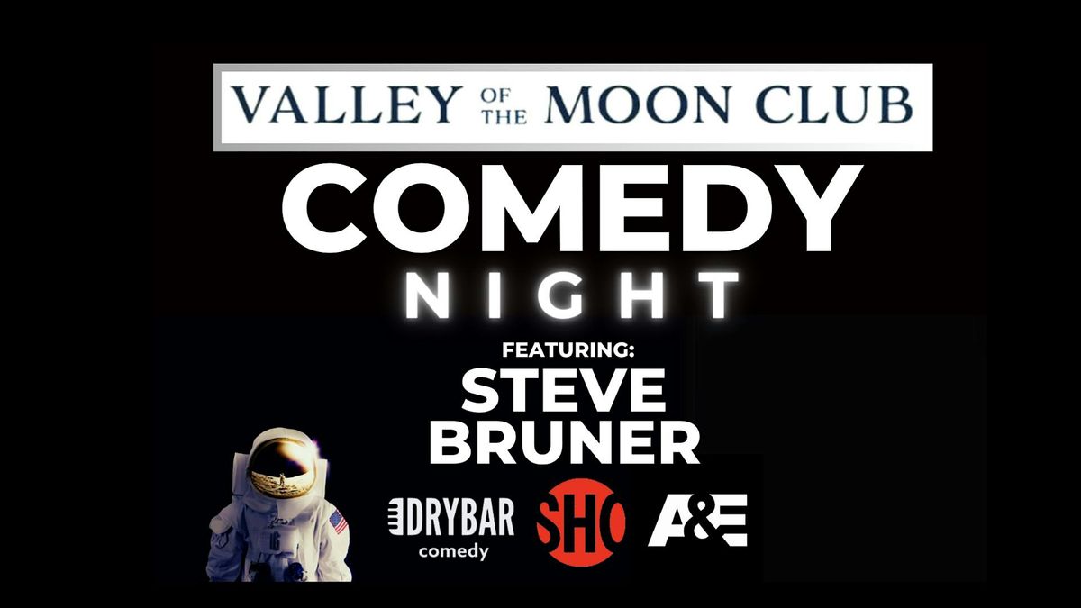 Valley of the Moon Club Comedy Show!