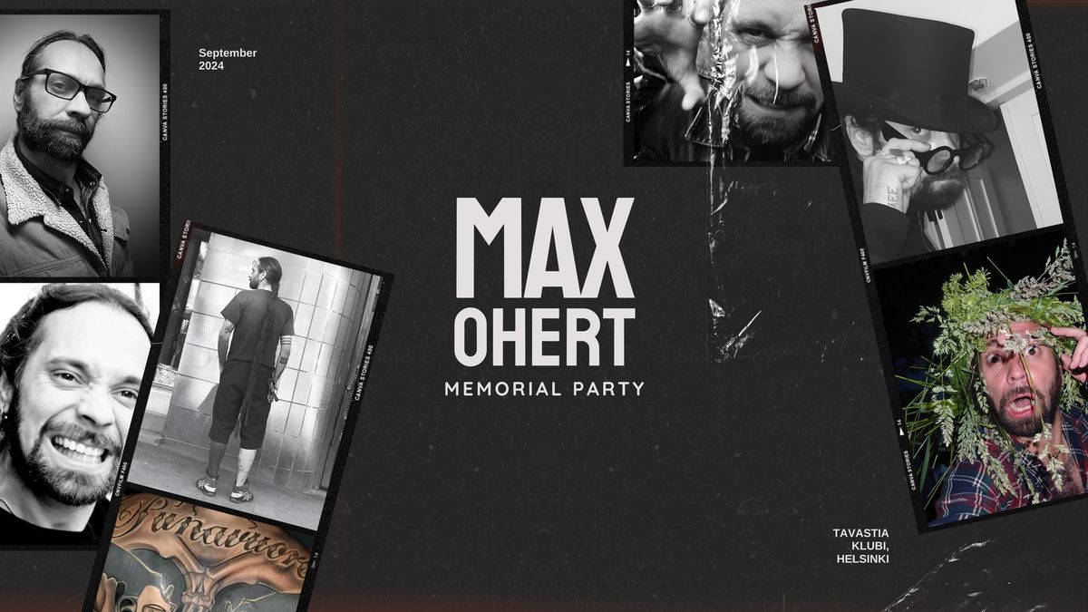 Max Ohert Memorial Party