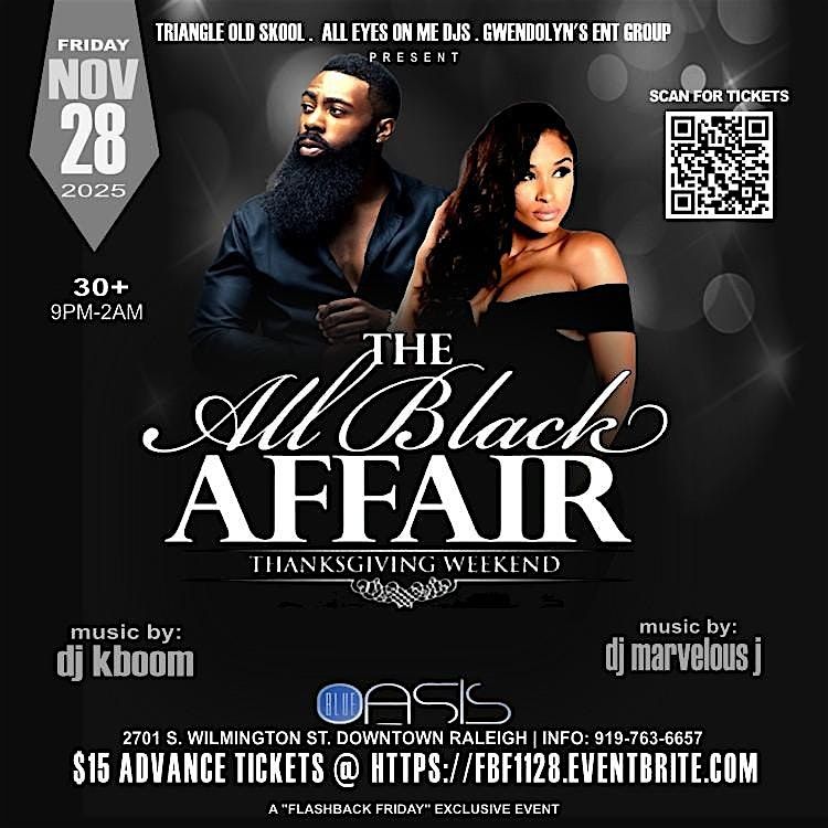 Flashback Friday ~ All Black Affair  |  Thanksgiving Weekend Edition