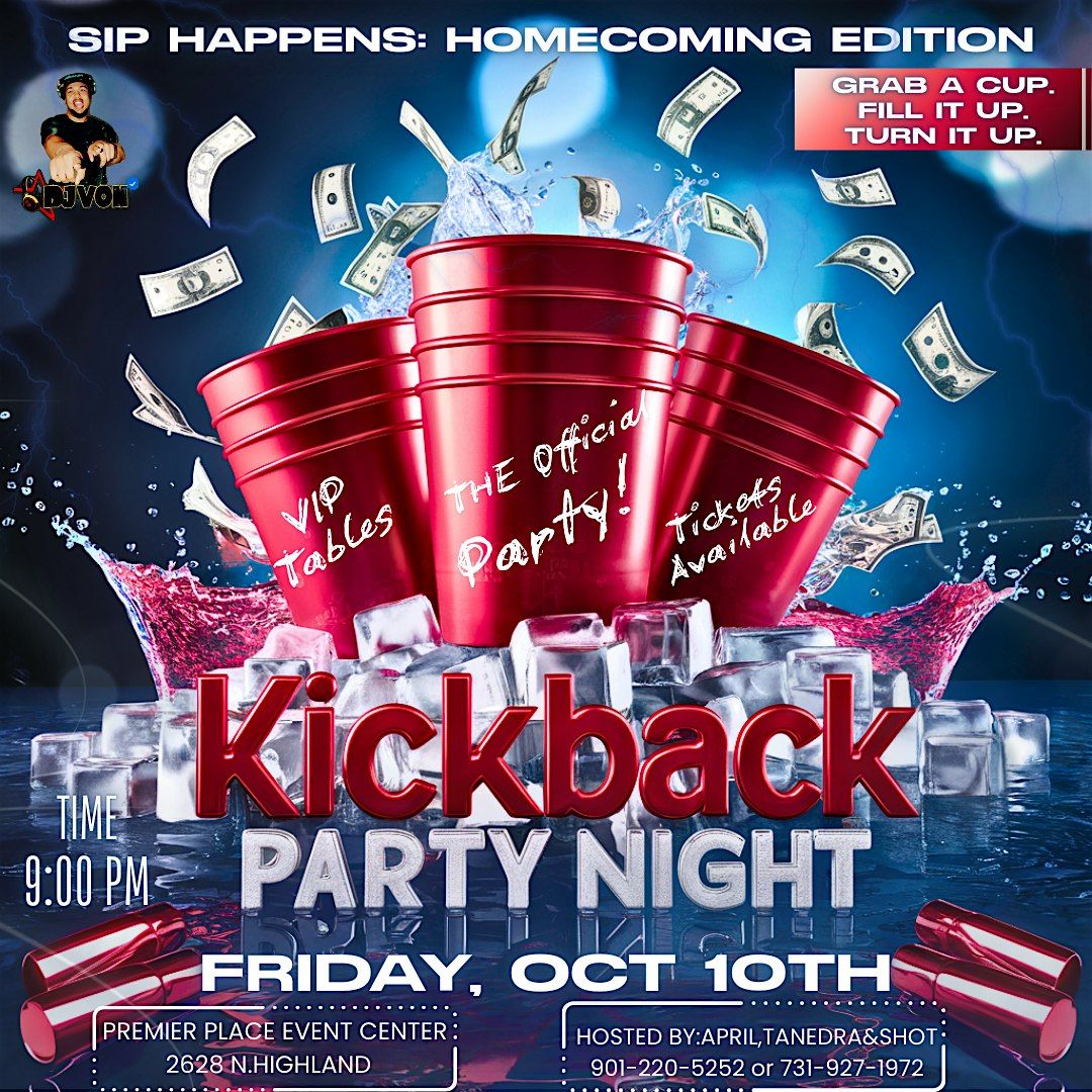 SIP HAPPENS: HOMECOMING EDITION