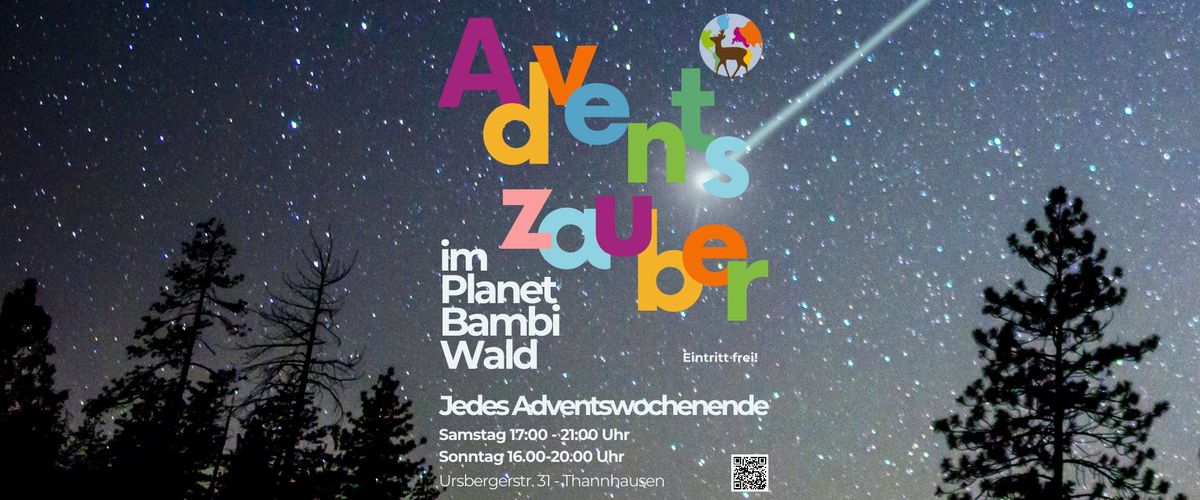 Adventszauber - der Weihnachtsmarkt im Planet Bambi Wald - Samstag und Sonntag