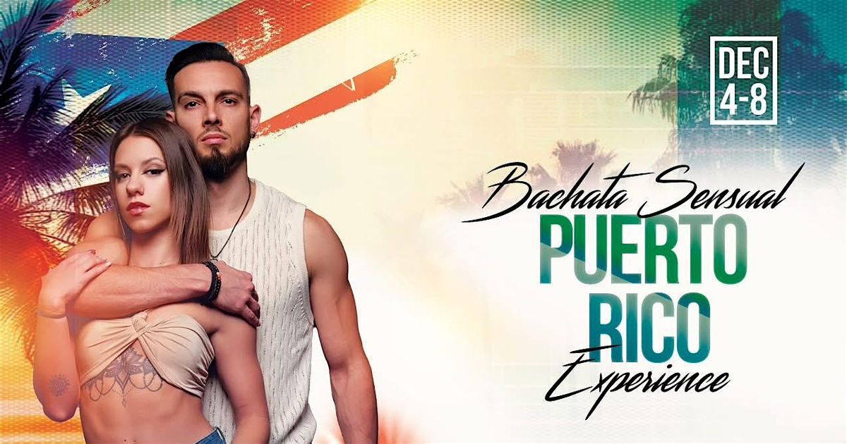Bachata Sensual Puerto Rico Experience 2025