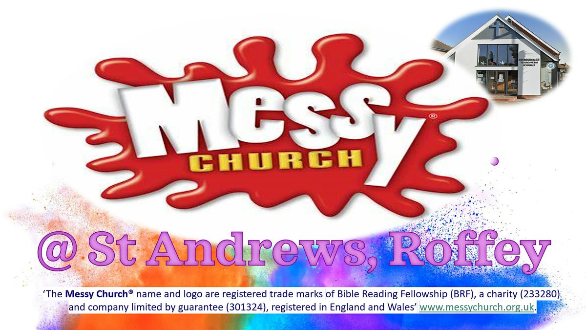MESSY CHURCH @ St ANDREWS, ROFFEY, Horsham  SUNDAY 16th November 2025