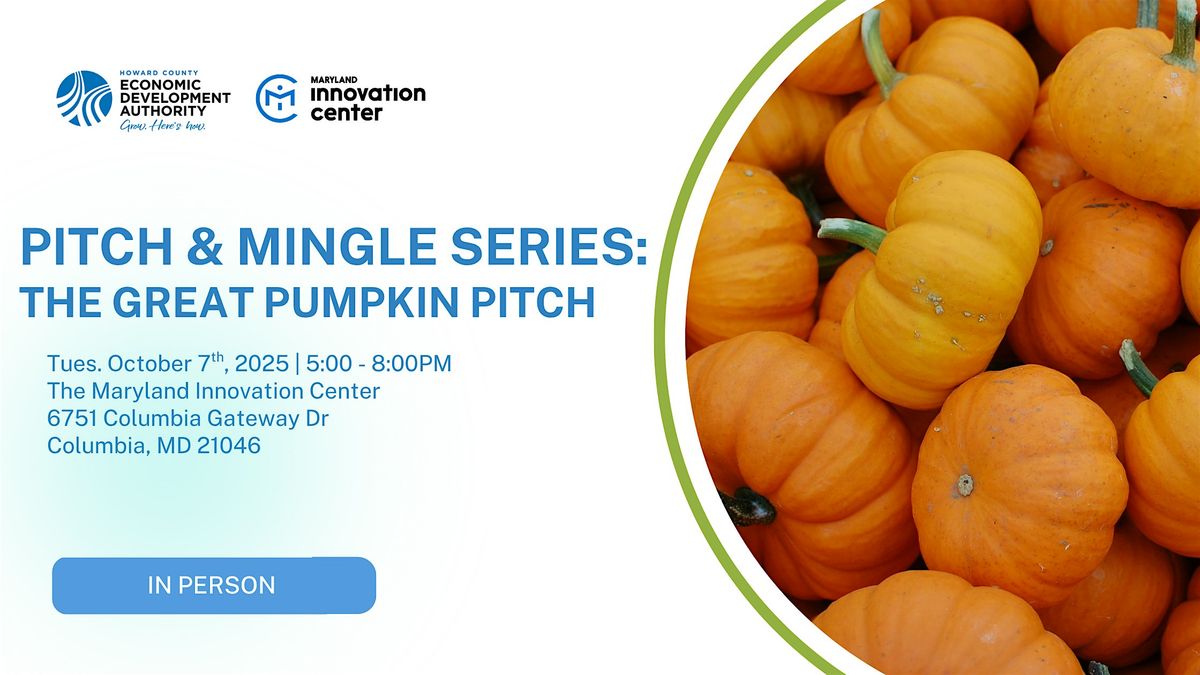Pitch and Mingle Series: The Great Pumpkin Pitch