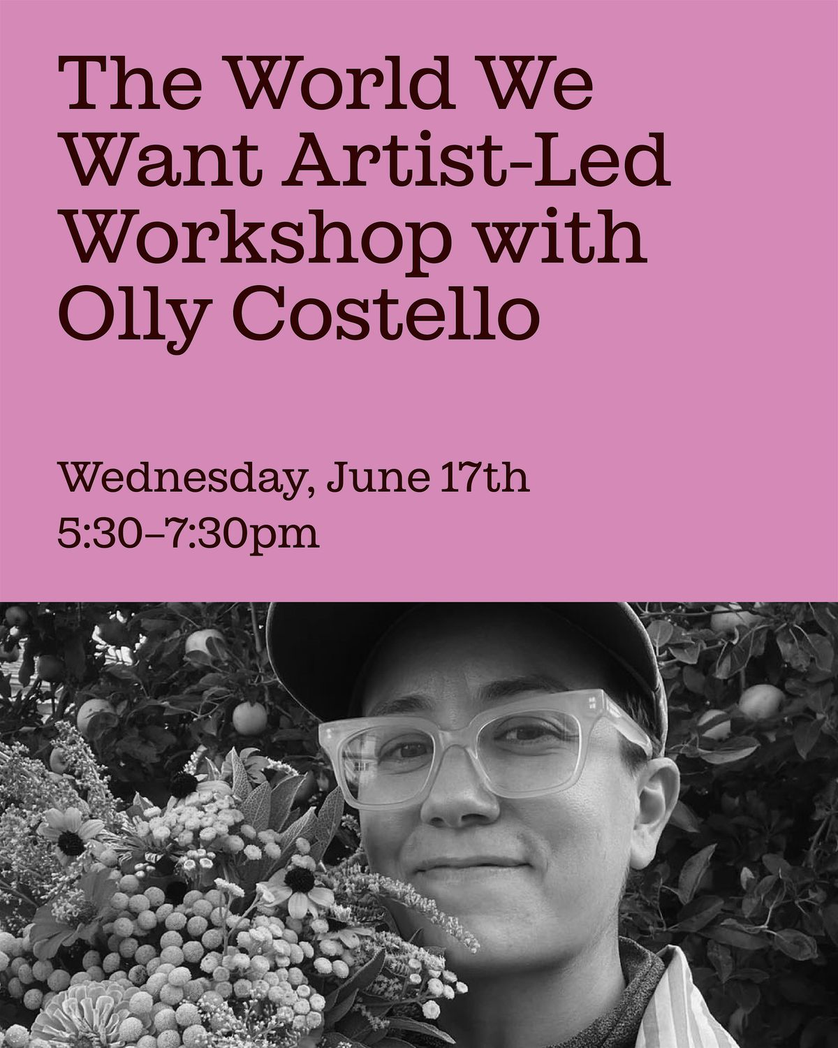 The World We Want Artist-Led Workshop with Olly Costello