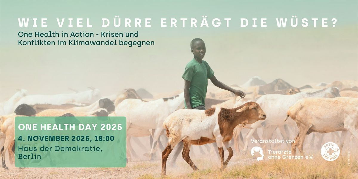One Health in Action - Krisen und Konflikten im Klimawandel begegnen