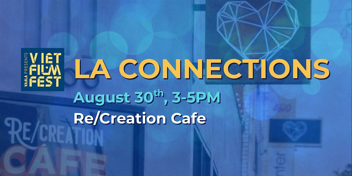 LA Connections