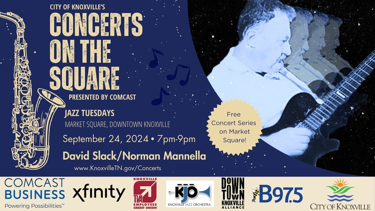 Jazz on the Square: David Slack \/ Norman Mannella