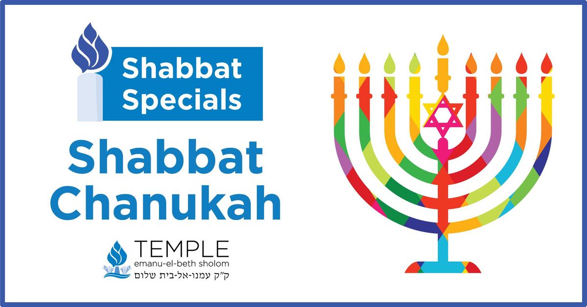 Shabbat Special: Shabbat Chanukah