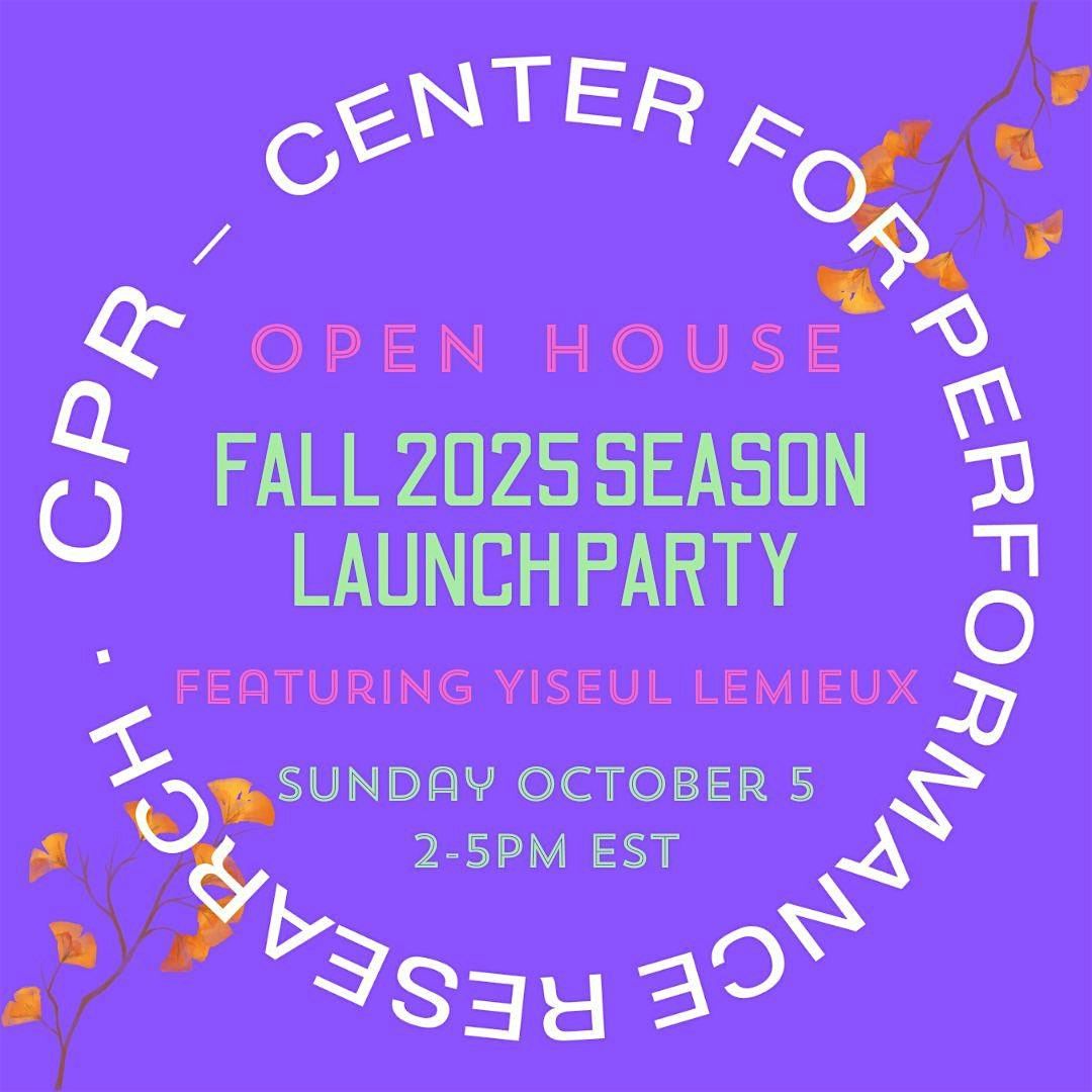 OPEN HOUSE | Fall 2025 Season Launch Party with Yiseul LeMieux