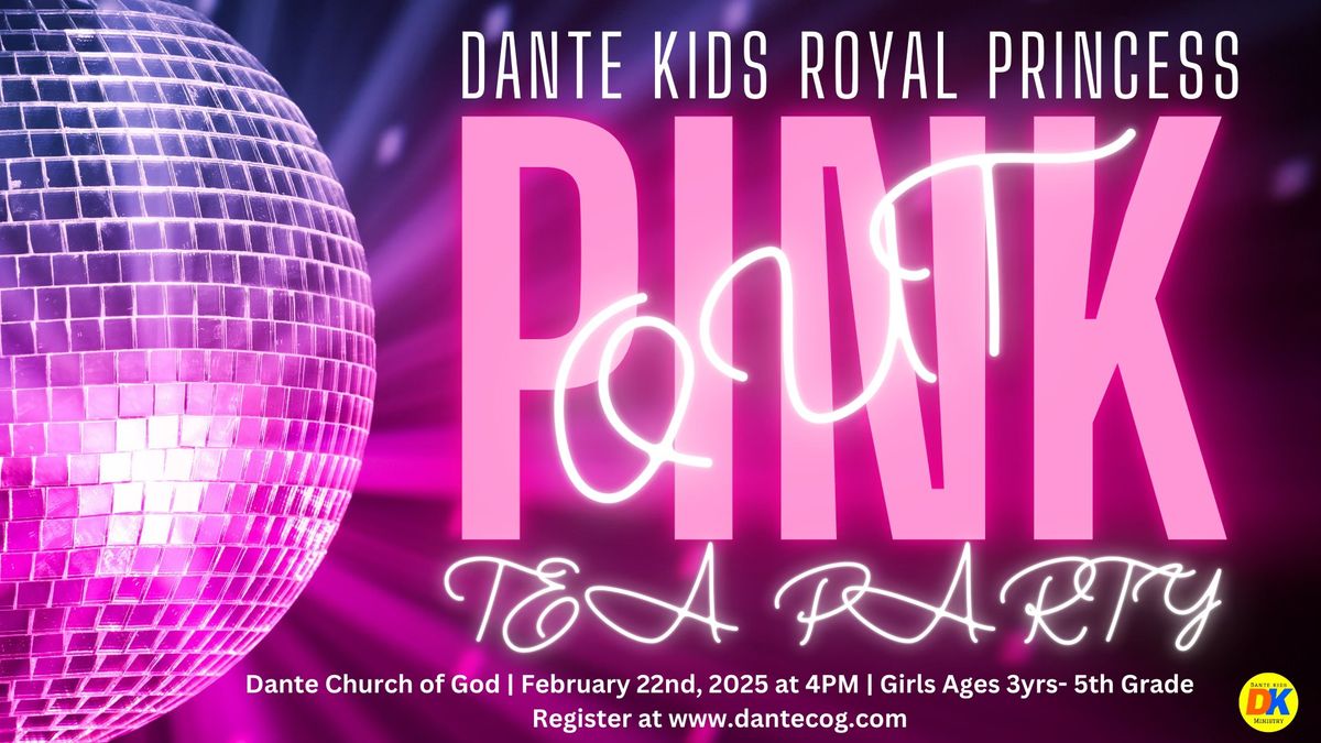 Dante Kids Royal Princess Tea Party - Pink Out