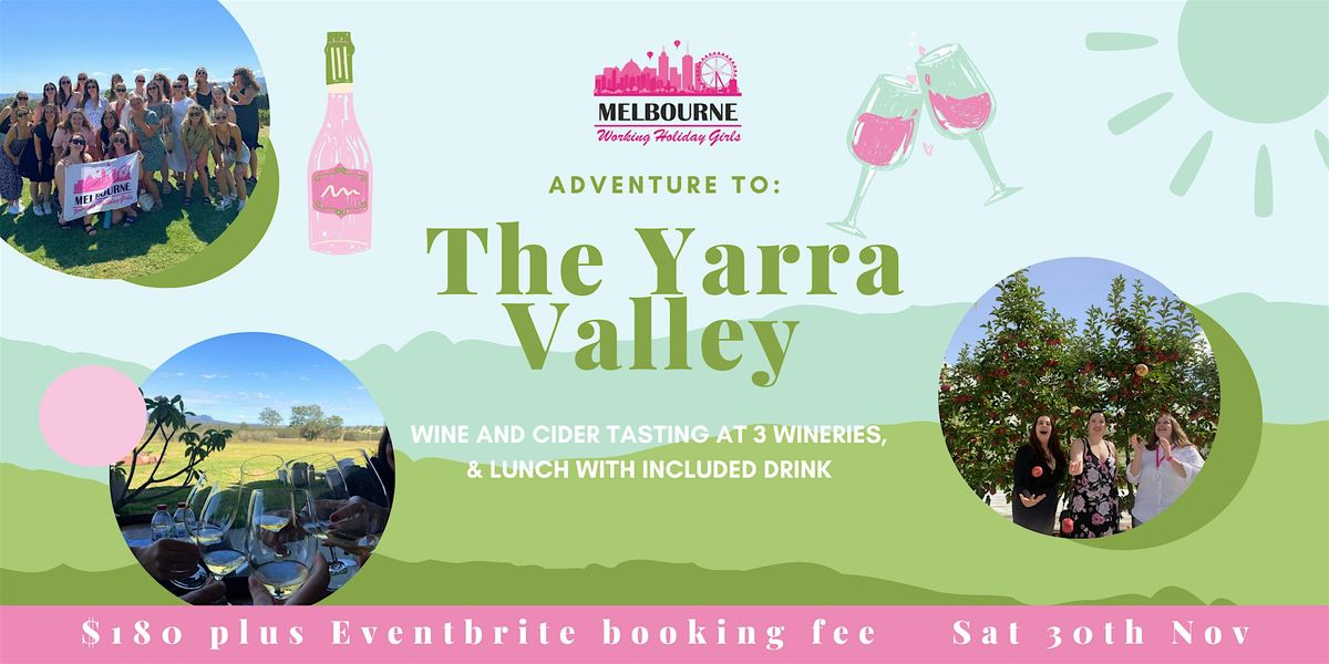 Yarra Valley Wine Tasting Tour | Melbourne Working Holiday Girls