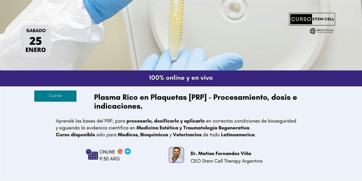 Curso de Plasma Rico en Plaquetas - Procesamiento y dosificaci\u00f3n.