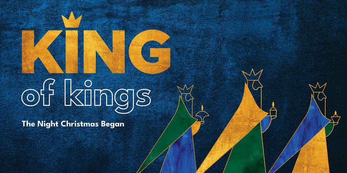 King of Kings - The Night Christmas Began
