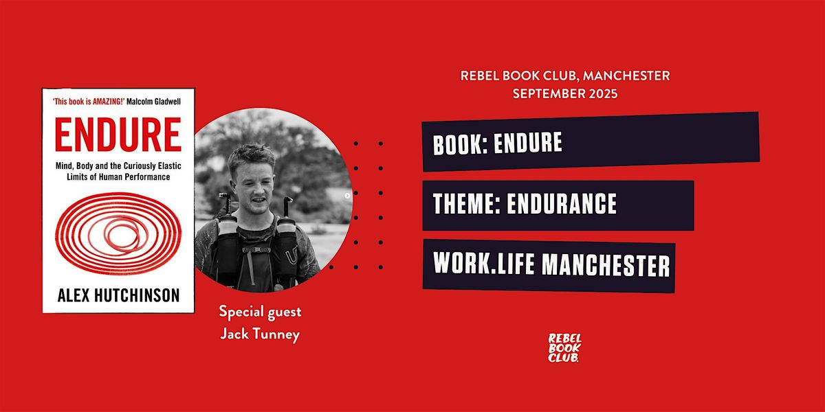 Rebel Book Club Manchester x ENDURANCE