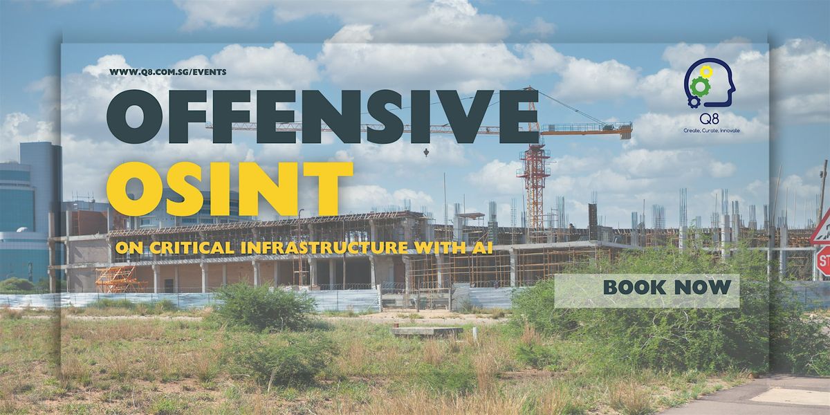 OFFENSIVE OSINT ON CRITICAL INFRASTRUCTURE WITH AI