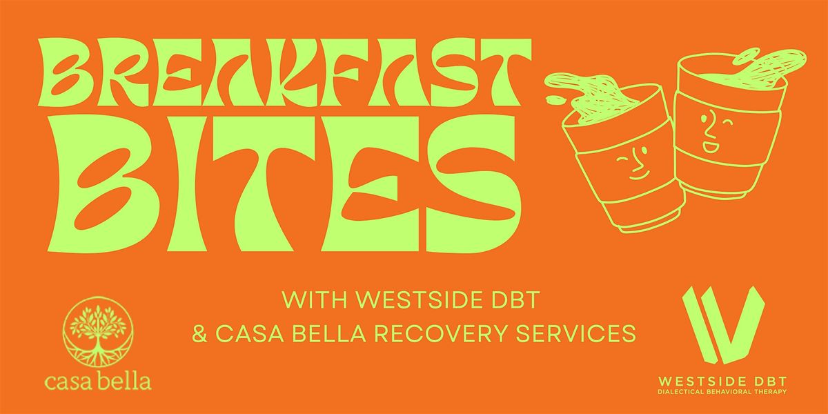Breakfast Bites: A Halloween Morning with Westside DBT & Casa Bella!