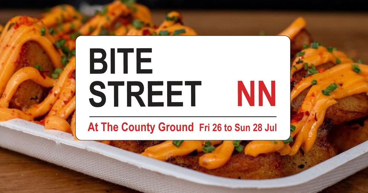 Bite Street NN, Northampton street food event, July 26 to 28