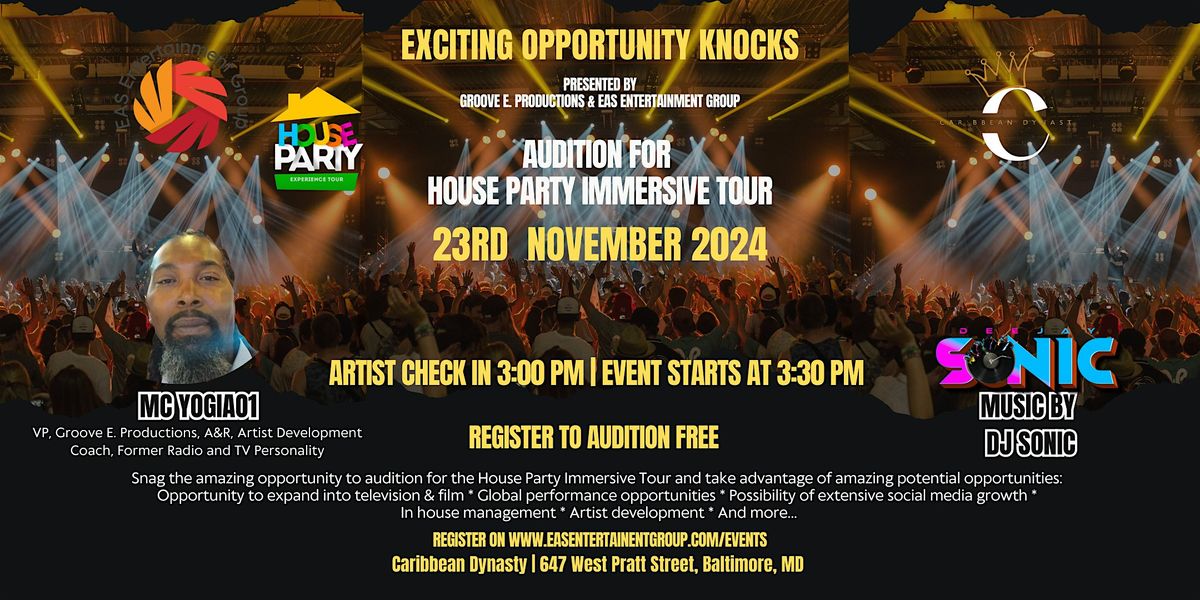 A MUSICAL EXPERIENCE - AUDITION FOR HOUSE PARTY IMMERSIVE TOUR (HPIT)