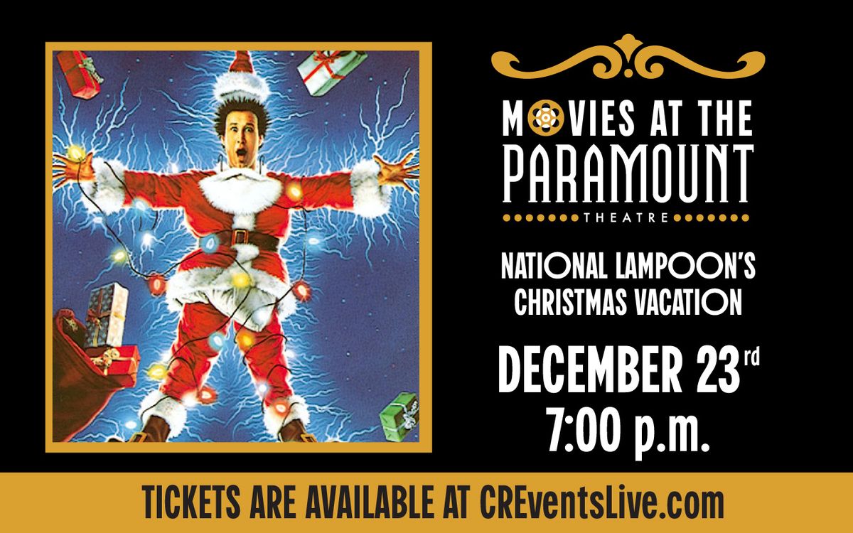 Movies at the Paramount: National Lampoon's Christmas Vacation