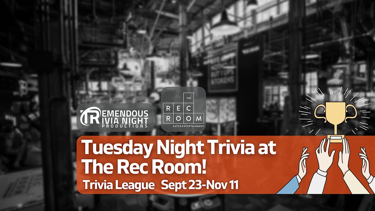 London Ontario The Rec Room Tuesday Night Trivia League