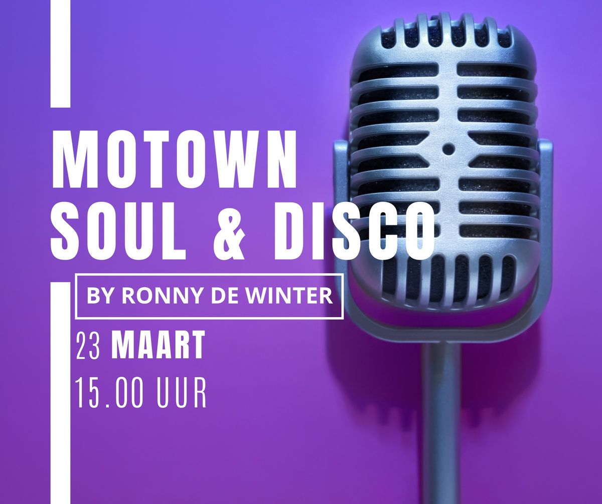 Motown, Soul & Disco