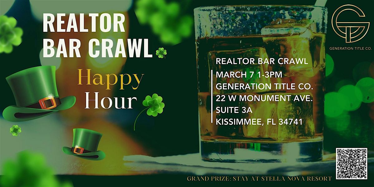 St. Patrick\u2019s Day Realtor Bar Crawl Happy Hour- Downtown Main St. Kissimmee