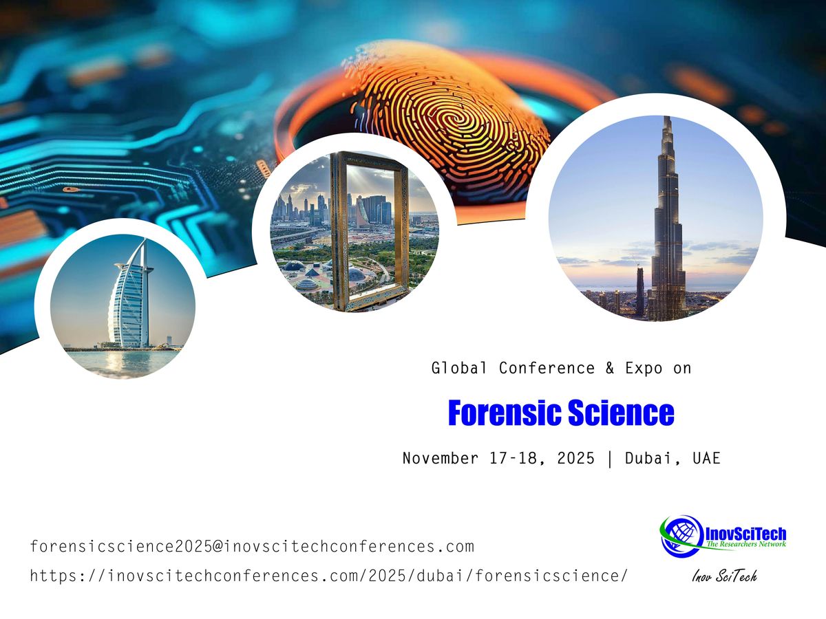 Global Conference & Expo on Forensic Science