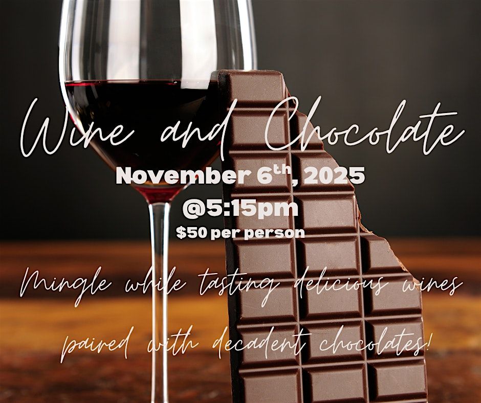 Wine and Chocolate Evening
