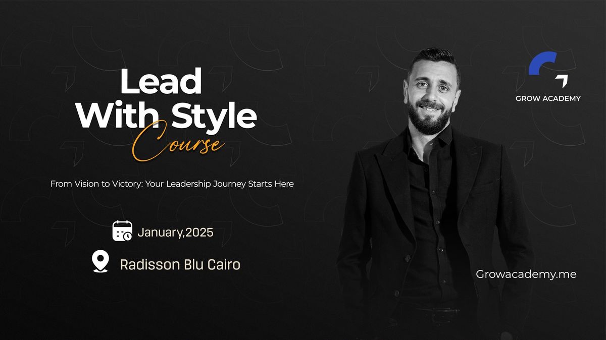 Lead With Style | The Leadership Course