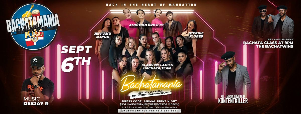 BACHATAMANIA MONTHLY SENSUAL AND TRADITIONAL Bachata Social September 6th
