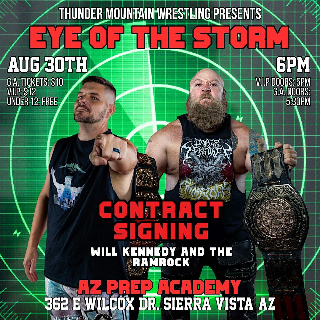 Thunder Mountain Wrestling: Eye of The Storm