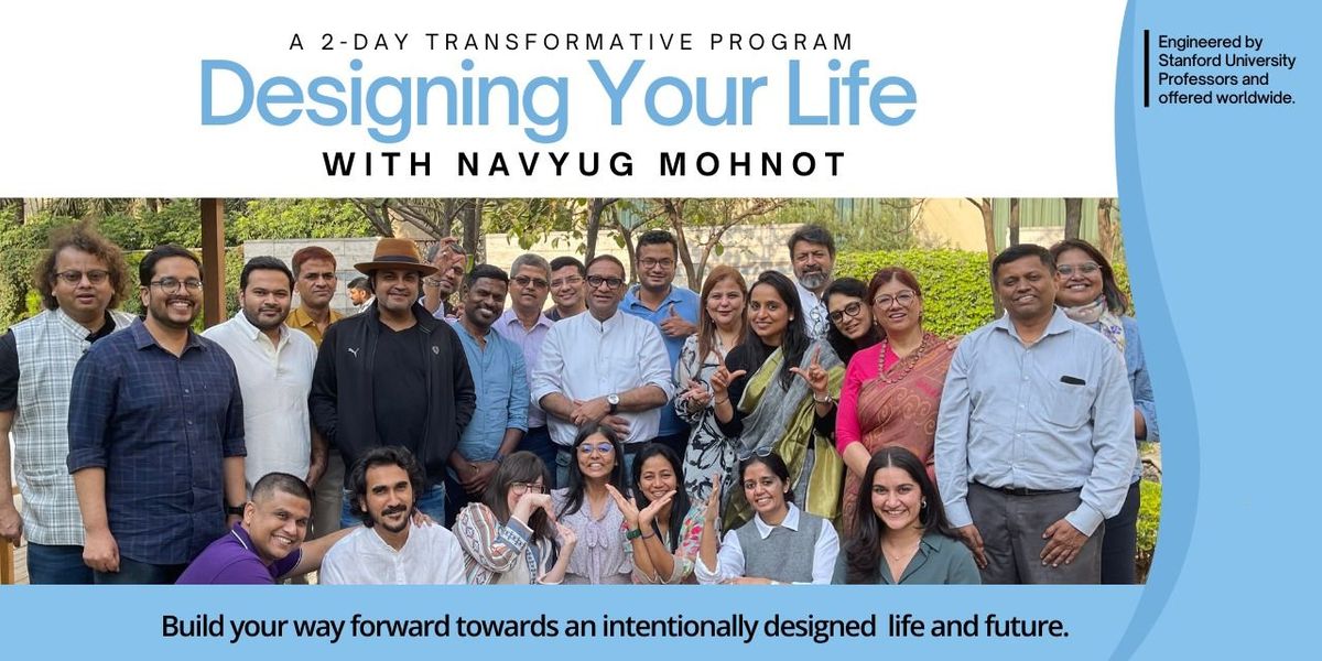 Designing Your Life with Navyug Mohnot