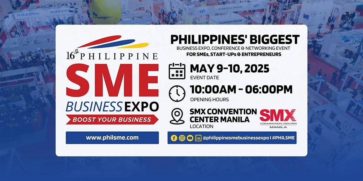 16th Philippine SME Business Expo 2025