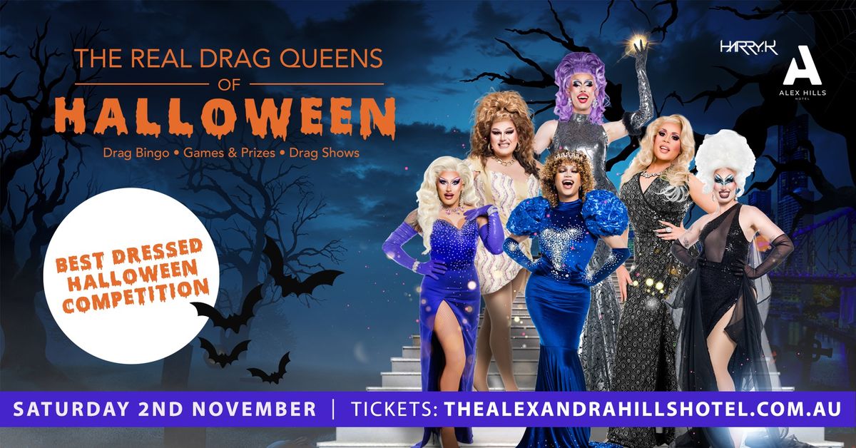 The Real Drag Queens Of HALLOWEEN at The Alex Hills Hotel