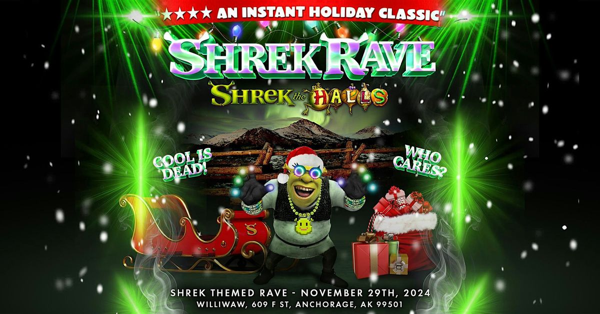 Shrek Rave - Shrek the Halls