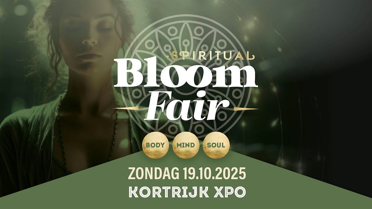 Spirituele Bloom Fair Kortrijk