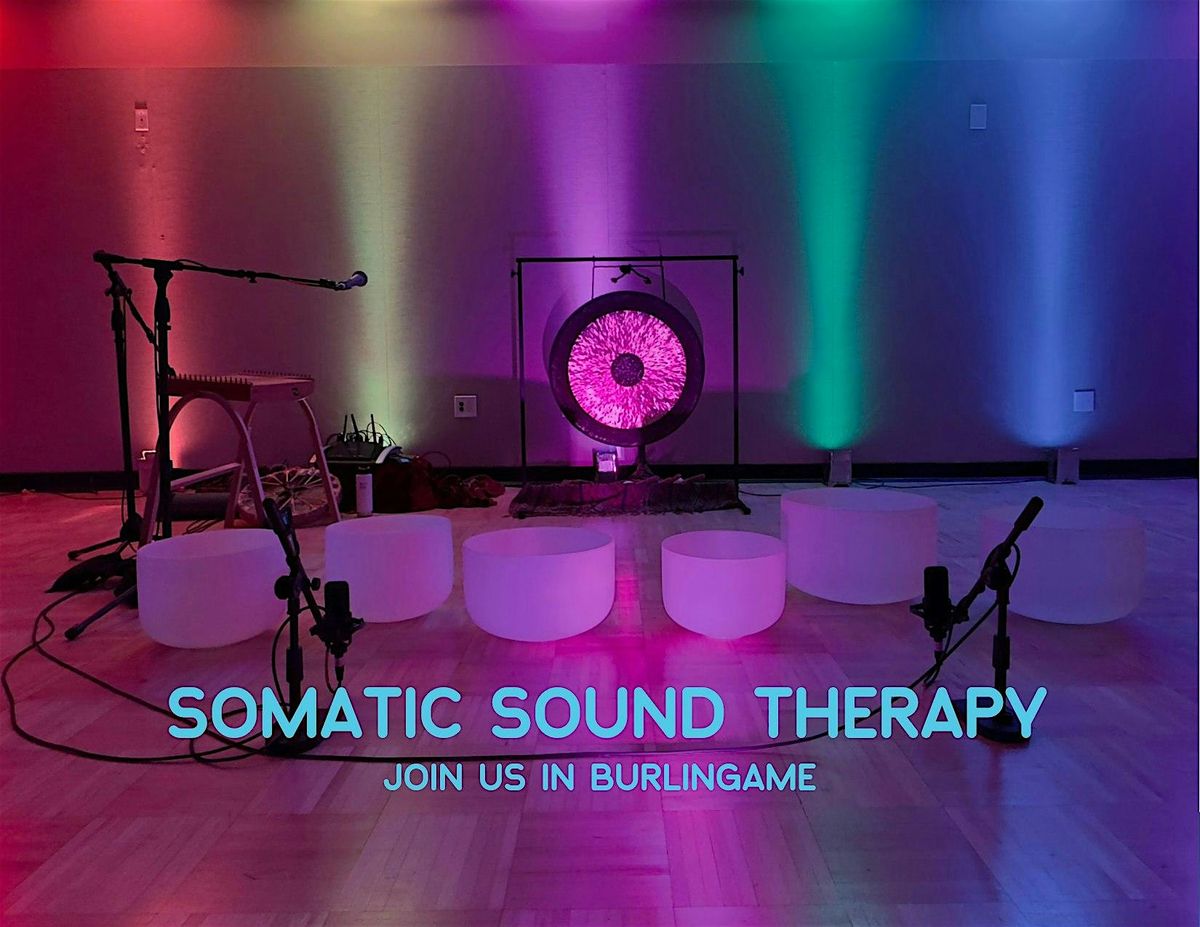 Somatic Sound Bath in Burlingame