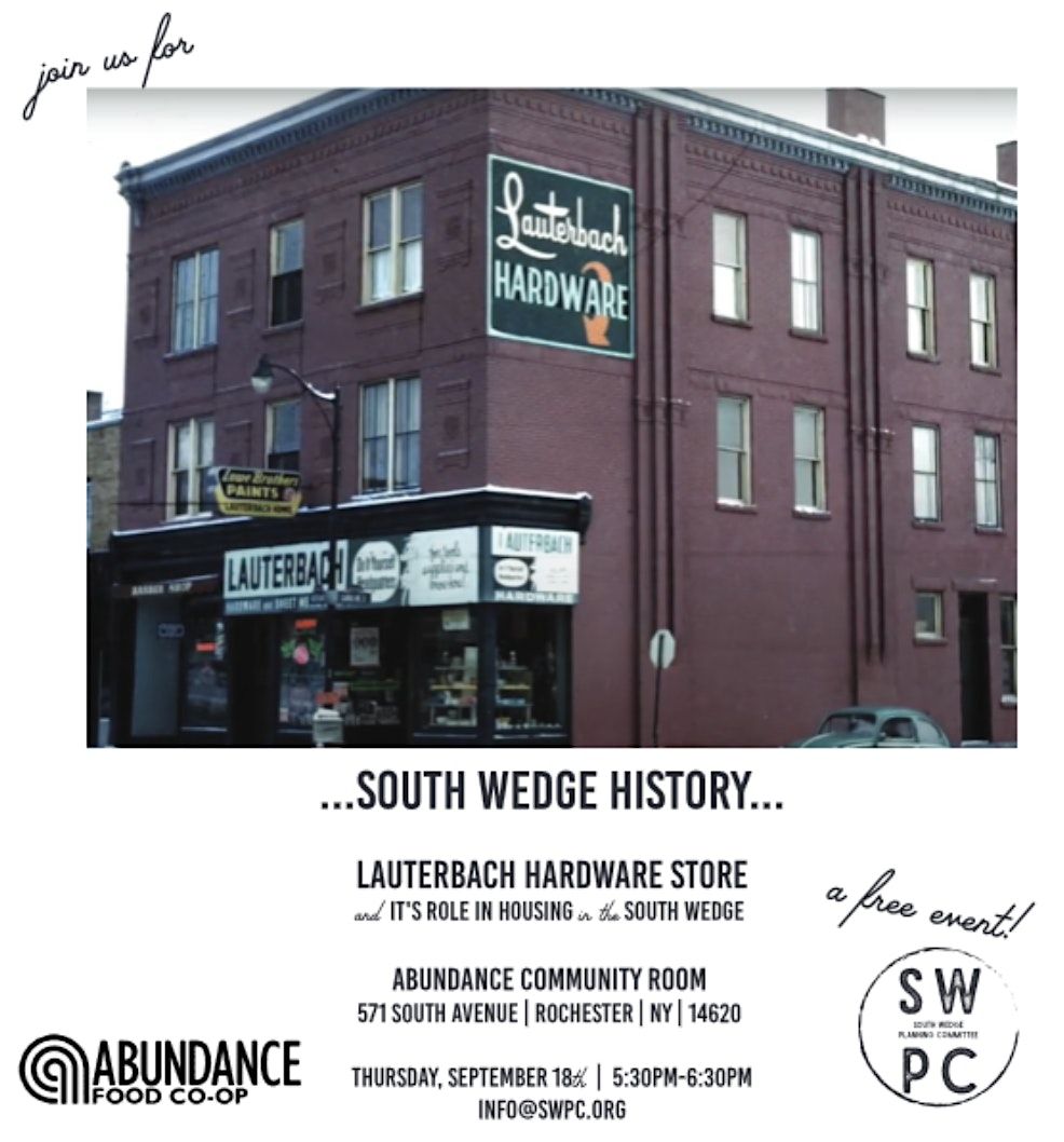 South Wedge History: Lauterbach Hardware Store & It's Role in Housing