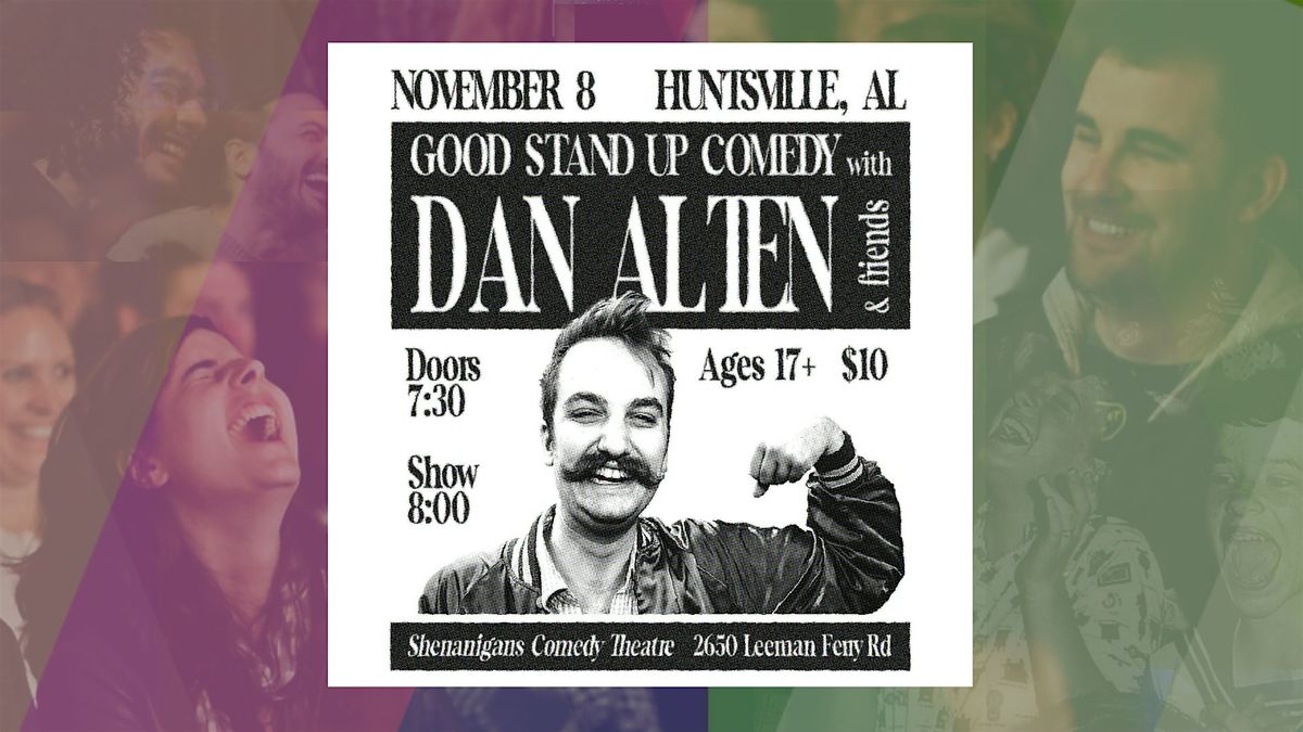 Good Stand Up Comedy with Dan Alten & Friends