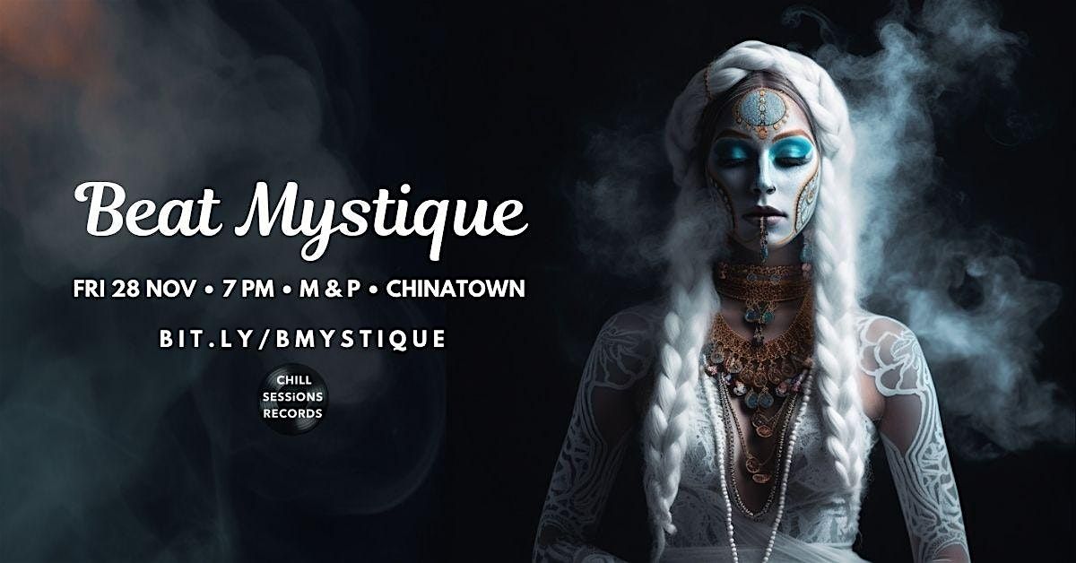 BEAT MYSTIQUE 3  \u2022  CHINATOWN  \u2022  ROOFTOP  \u2022  PARTY  \u2022  DANCE  \u2022  MUSIC