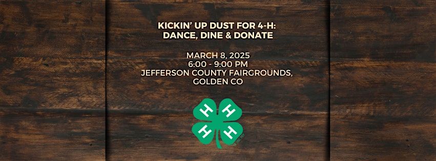 Kickin' Up Dust for 4-H: Dance, Dine & Donate