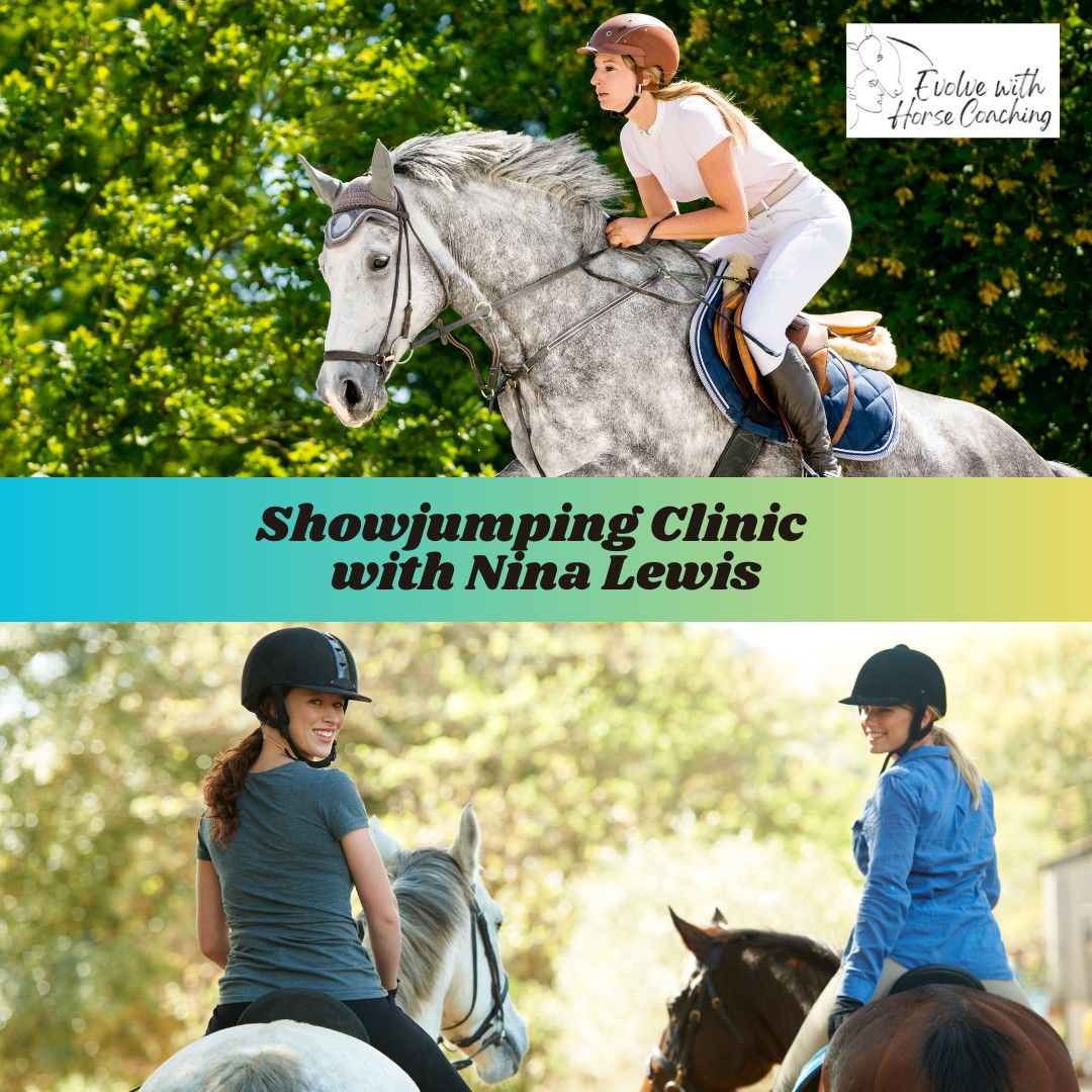 Showjumping Clinic 17 May with Nina Lewis