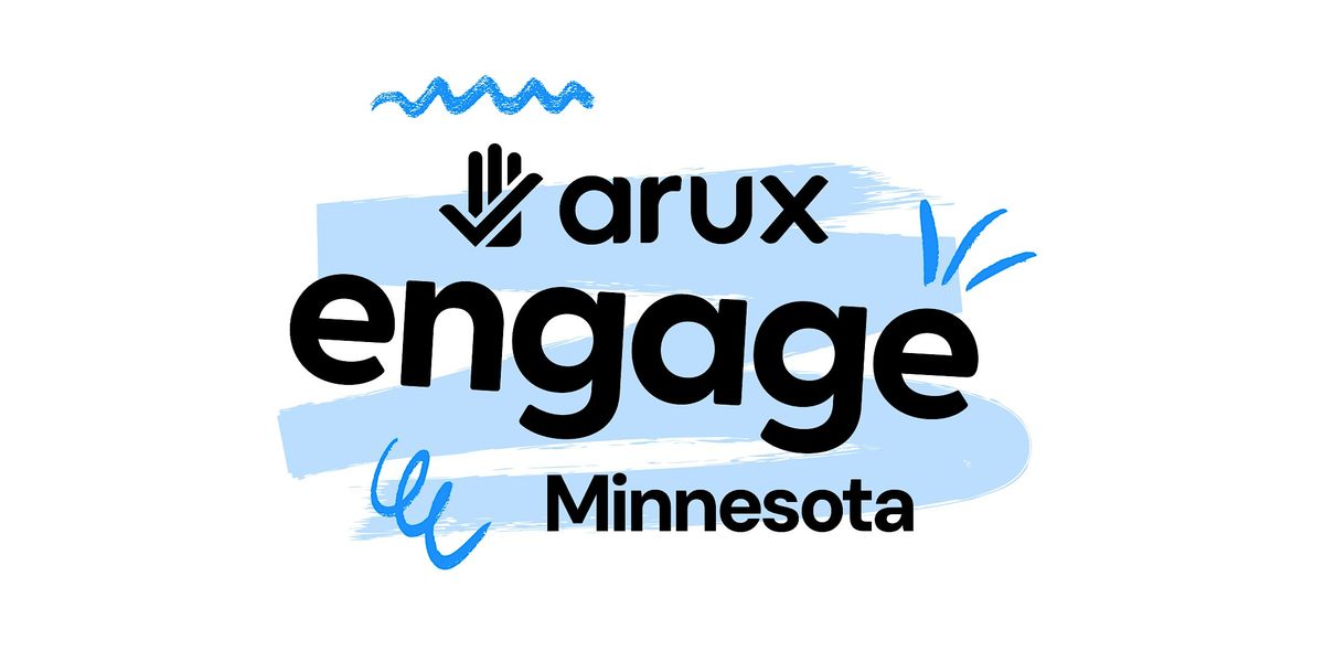 Arux Engage in Minnesota 2025