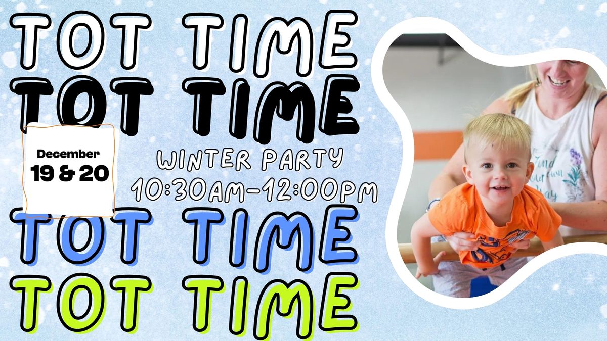 Winter Party Tot Time