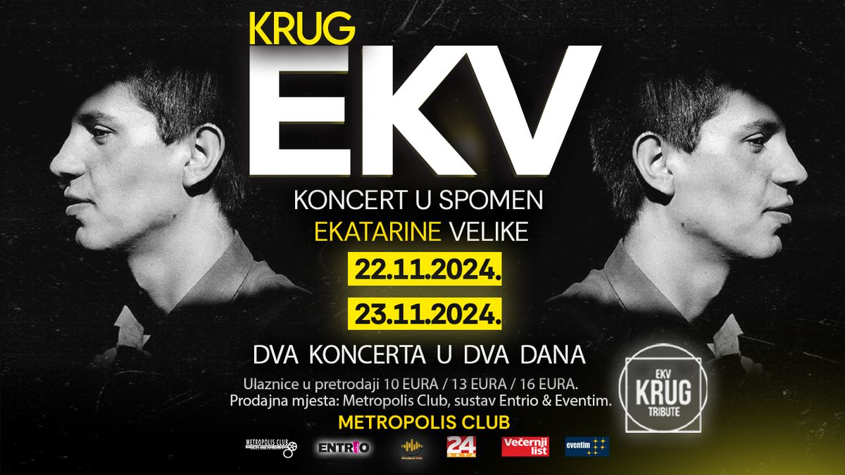 KRUG EKV - DVA KONCERTA U DVA DANA \/ 22.11. & 23.11.2024.@ METROPOLIS CLUB