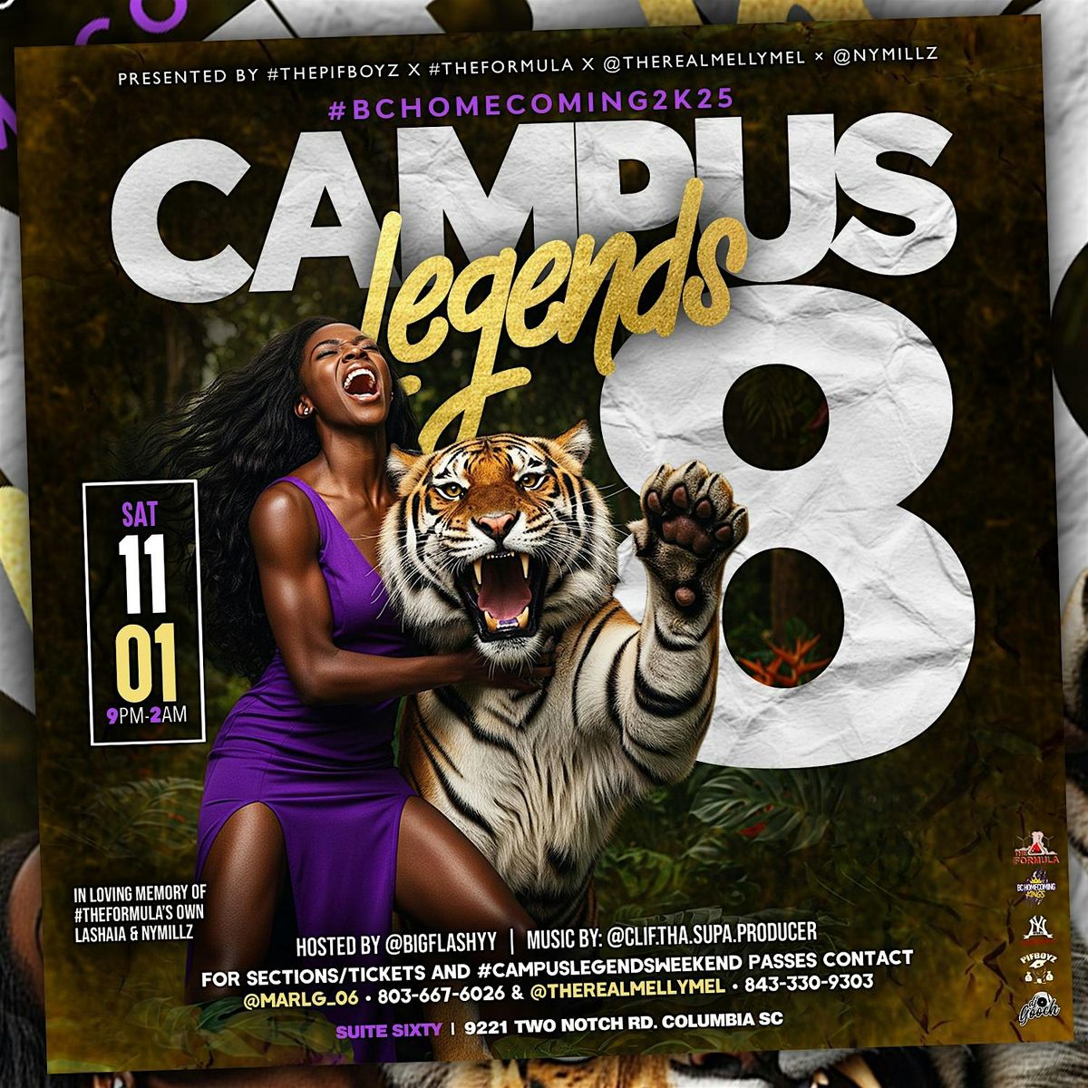 CAMPUS LEGENDS PT.8 PRESENTED BY: #THE PIFBOYZ X THE FORMULA X MELLY MEL