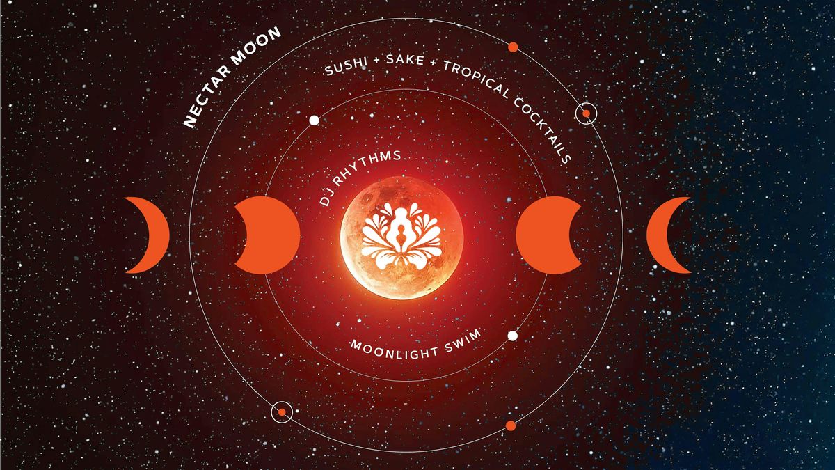 Nectar Moon: Full Moon Party
