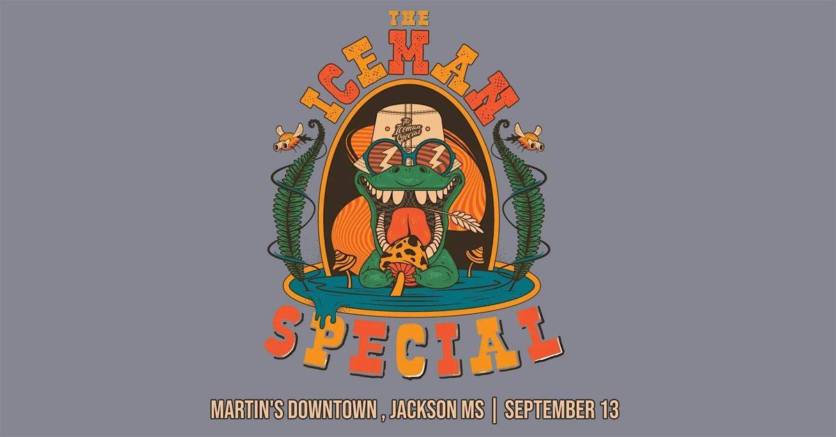 The Iceman Special Live at Martin's Downtown