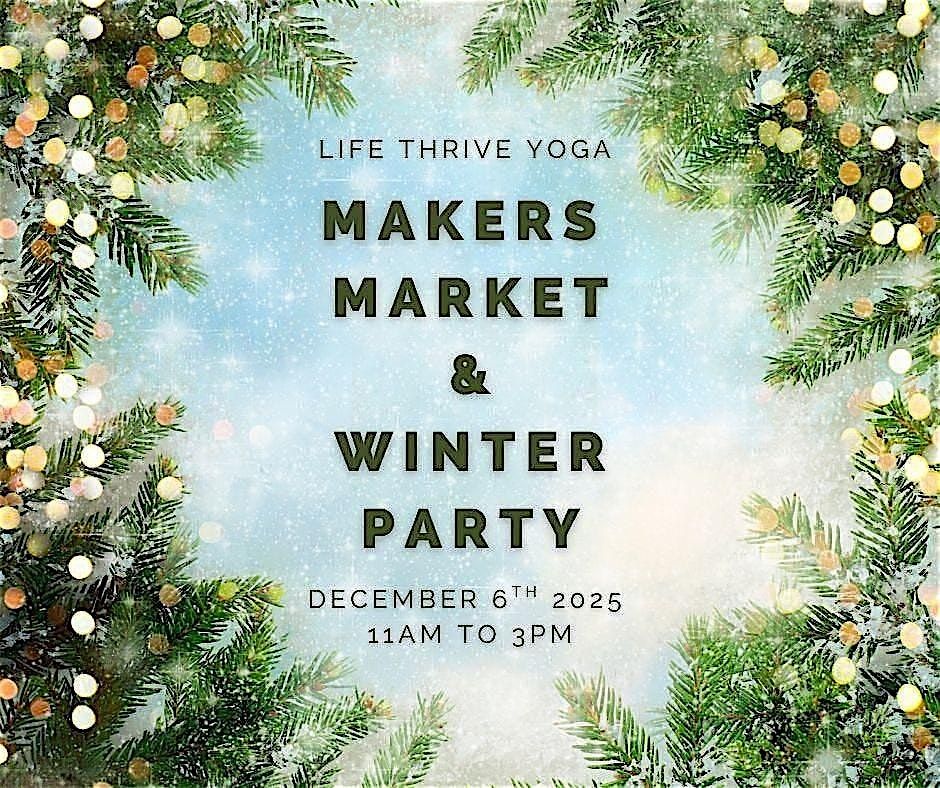 Makers Market and Winter Party